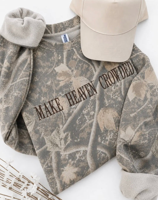 Make Heaven Crowded